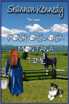 Paperback Four O'Clock Montana Time Book