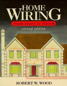 Paperback Home Wiring from Start to Finish Book