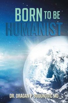 Paperback Born to Be Humanist Book