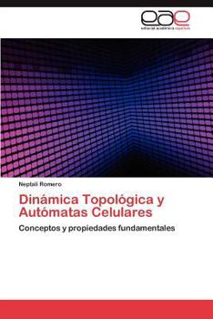 Paperback Dinamica Topologica y Automatas Celulares [Spanish] Book