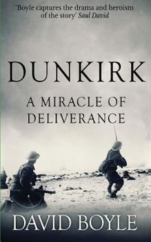 Paperback Dunkirk: A Miracle of Deliverance Book