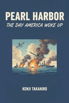 Paperback Pearl Harbor: The Day America Woke Up Book