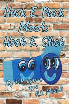 Paperback Hock E. Puck Meets Hock E. Stick Book