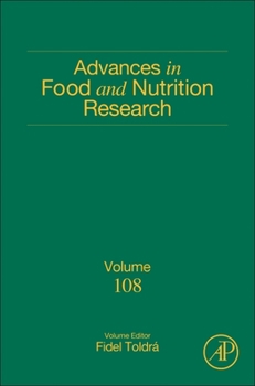 Hardcover Advances in Food and Nutrition Research: Volume 108 Book