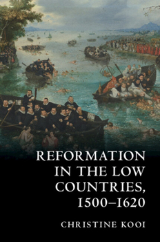 Paperback Reformation in the Low Countries, 1500-1620 Book