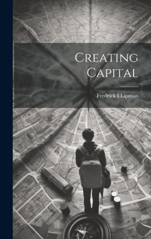 Hardcover Creating Capital Book