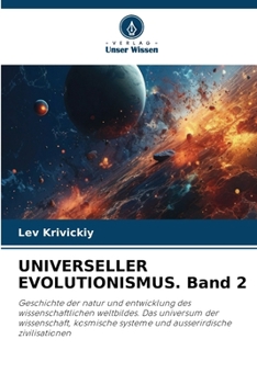 Paperback UNIVERSELLER EVOLUTIONISMUS. Band 2 [German] Book