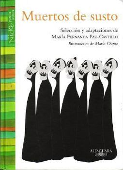 Paperback Muertos de Susto: Leyendas de ACA y del Mas Alla [Spanish] Book