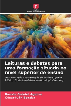 Paperback Leituras e debates para uma formação situada no nível superior de ensino [Portuguese] Book