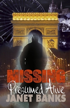 Paperback Missing Presumed Alive Book