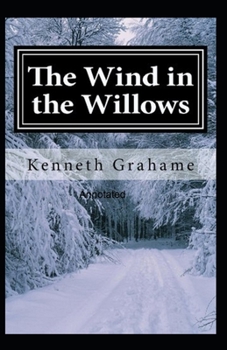 Paperback The Wind in the Willows Annotated Book