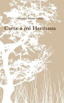 Hardcover Carta a mi Hermana [Spanish] Book