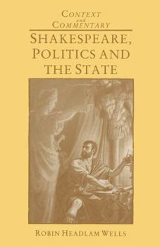 Hardcover Shakespeare, Politics, and the State Book