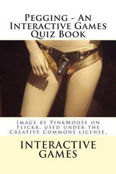 Paperback Pegging - An Interactive Games Quiz Book