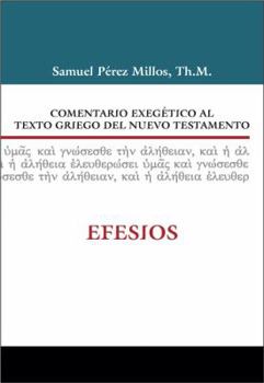 Comentario exegético al texto griego del Nuevo Testamento: Efesios