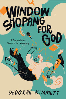 Paperback Window Shopping for God: A Comedian's Search for Meaning Book