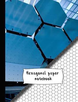 Paperback Hexagonal paper notebook: arge 8.5 x 11" Mechanical hexagonal notebook paper. Ideal for Educational science - Students - Chemistry notes - hex g Book