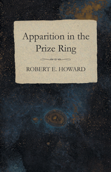 Paperback Apparition in the Prize Ring Book