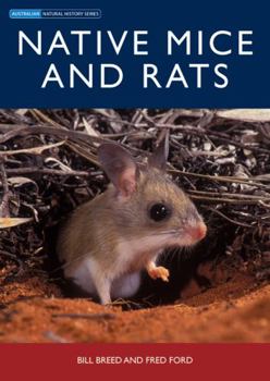 Paperback Native Mice and Rats [OP] (Natural History) Book