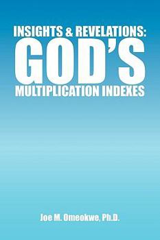 Paperback Insights & Revelations: God's Multiplication Indexes Book