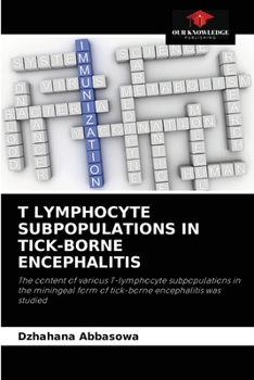 Paperback T Lymphocyte Subpopulations in Tick-Borne Encephalitis Book