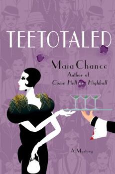 Hardcover Teetotaled: A Mystery Book