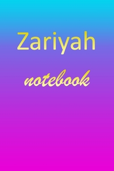 Paperback Zariyah: Blank Notebook - Wide Ruled Lined Paper Notepad - Writing Pad Practice Journal - Custom Personalized First Name Initia Book