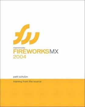 Paperback Macromedia Fireworks MX 2004: Training from the Source Book