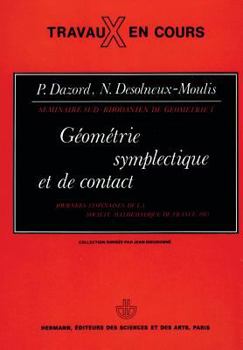 Paperback Séminaires sud-rhodaniens de géométrie: Volume 1. Géométrie symplectique et de contant [French] Book