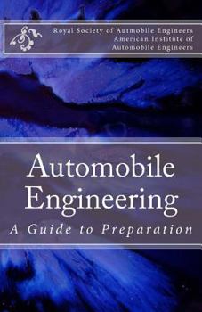 Paperback Automobile Engineering: A Guide to Preparation Book