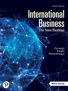 International Business: The New Realities, 6th [Rental Edition]