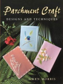 Hardcover Parchment Craft: Designs and Techniques Book