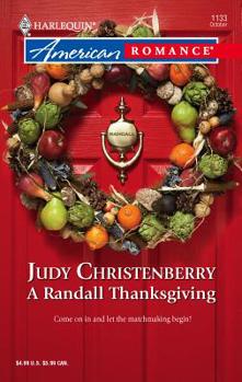 A Randall Thanksgiving - Book #14 of the Brides for Brothers