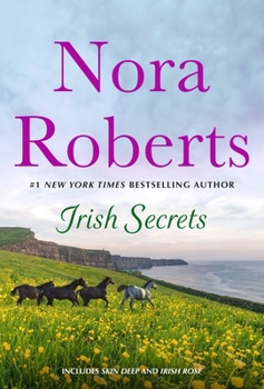 Mass Market Paperback Irish Secrets: 2-In-1: Skin Deep and Irish Rose Book