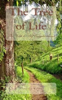 Paperback The Tree of Life: The Path To Self Enlightenment Book