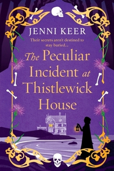 Paperback The Peculiar Incident at Thistlewick House Book