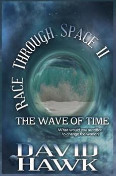 Paperback Race Through Space II: The Wave of Time Book