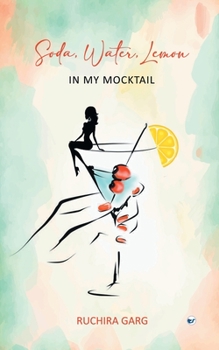 Paperback Soda, Water, Lemon In My Mocktail Book