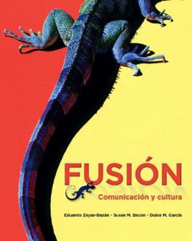 Fusion: Comunicacion y Cultura Plus Myspanish Lab with Pearson Etext---Access Card Package (One Semester Access)