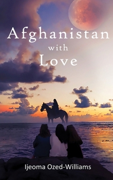 Hardcover Afghanistan with Love Book