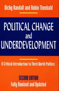 Paperback Political Change and Underdevelopment: A Critical Introduction to Third World Politics Book