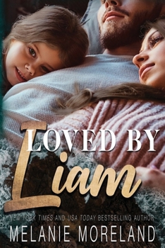 Loved by Liam - Book #3 of the Vested Interest: ABC Corp