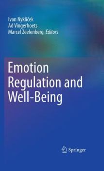 Hardcover Emotion Regulation and Well-Being Book