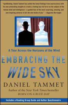 Paperback Embracing the Wide Sky: A Tour Across the Horizons of the Mind Book