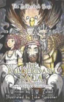 Paperback The Balderdash Saga - Special Edition Book