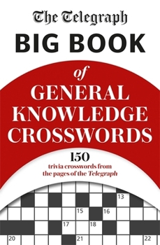 Paperback The Telegraph Big Book of General Knowledge Volume 1 Book