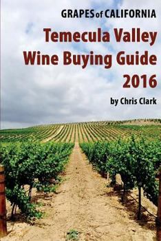 Paperback Temecula Valley Wine Buying Guide 2016 Book