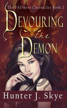Paperback Devouring the Demon: A Dark Fantasy Romance Book