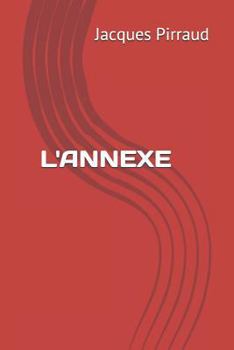 Paperback L'Annexe [French] Book