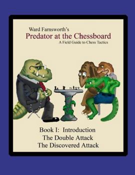 none - Book #1 of the A Field Guide to Chess Tactics